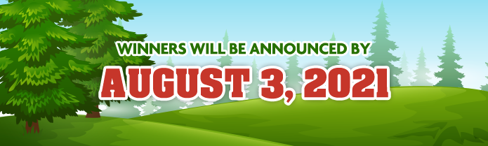 Winners will be announced by August 3, 2021!